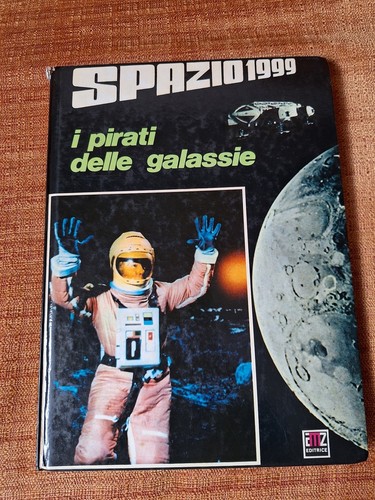 Spazio 1999 pirati delle - 1999,