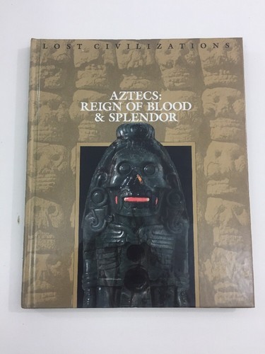 Lost civilizations aztecs - lost,