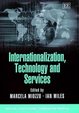 Internationalization, Technology and Services by Marcela Miozzo (English) Hardco