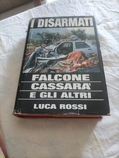 Libro. Falcone Cassata E Gli Altri. Luca Rossi .