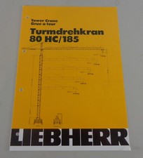 Scheda Dati/Tecnico Descrizione Liebherr Gru a Torre 80 HC/185 Di 1983