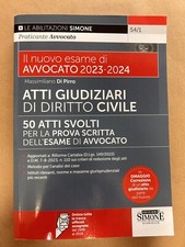 Atti giudiziari svolti diritto civile. 50 atti svolti Esame Avvocato - Simone