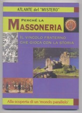 Perché la  Massoneria -