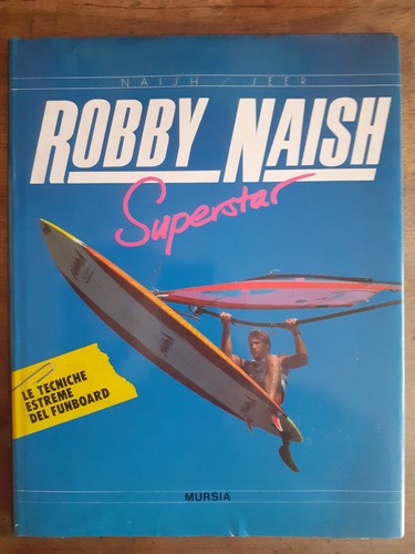Ulli seer robby - robby, naish