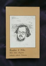 Risalire il Nilo. Mito fiaba
