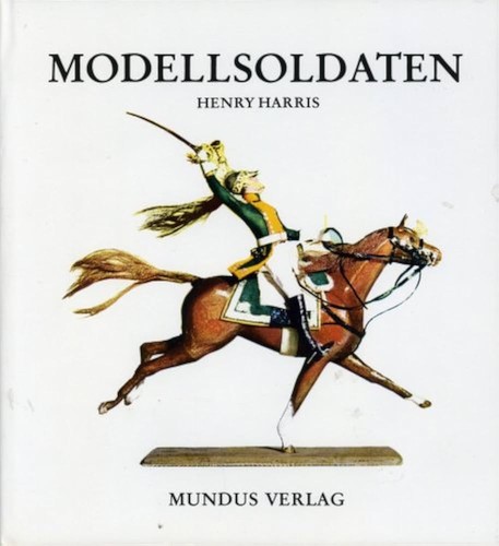 Henry harris soldatini libro - soldatini,