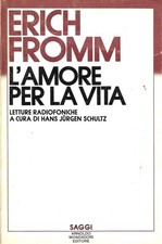 L ' AMORE PER LA VITA