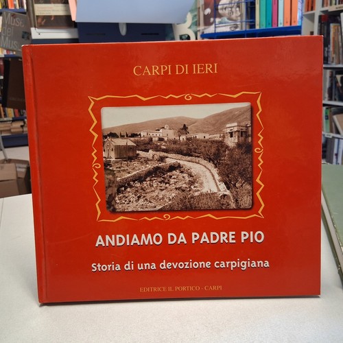 Andiamo padre pio storia - padre,