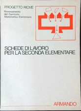SCHEDE DI LAVORO PER LA SECONDA ELEMENTARE AA.VV. ARMANDO 1979  BROSSURA