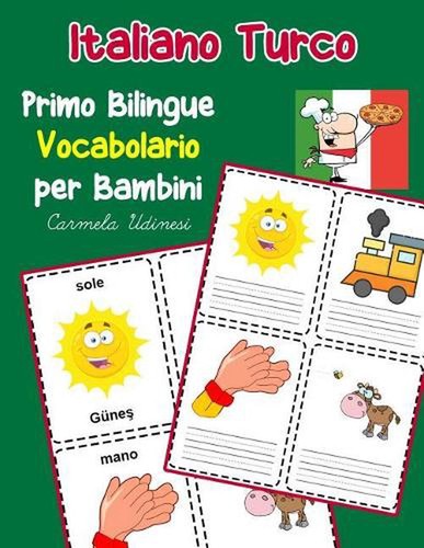 Italiano turco primo bilingue - turco,