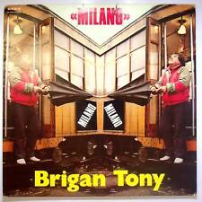 EBOND Brigan Tony  -  Milano Vinile - Rototom Records  -  SM 7094 V070056