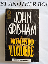 IL MOMENTO DI UCCIDERE- John Grisham - Romanzo Legal Thriller