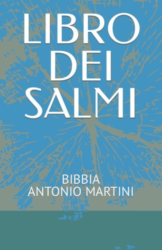 Libro dei salmi bibbia - salmi:,