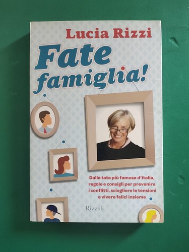 Fate famiglia lucia rizzi - famiglia!,