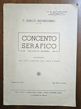 Concerto Serafico - F. Enrico Buondonno. Spartiti Per 4 Voci Virili E Pianoforte
