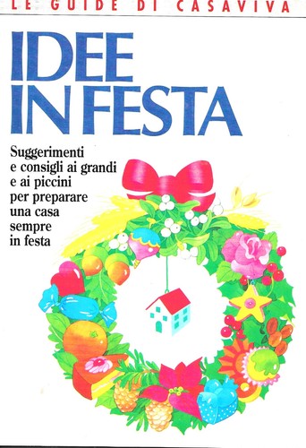 Idee festa le guide di - festa,
