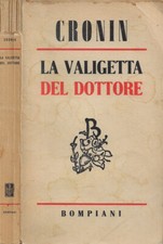 La valigetta del dottore. . A. J. Cronin. 1953. .