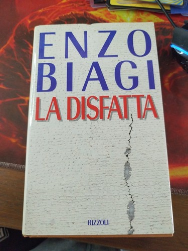 Libro disfatta enzo biagi - enzo,
