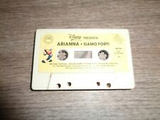 Audio Cassetta Disney Arianna Siamo Forti 1990 