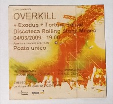 Biglietto Concerto - Discoteca Rolling Stones MILANO - 2009 - OVERKILL + EXODUS