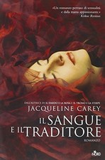 sangue e il traditore carey jacqueline 9788842916536
