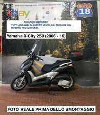 Sono Disponibili Ricambi moto usati scrivi x info Yamaha X-City 250 2006 - 2016