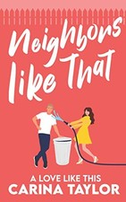 Neighbors Like That: A