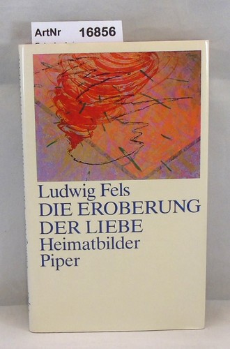 Fels ludwig die eroberung - fels,, ludwig: