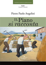 Angelini,Pietro Paolo. - Il Piano si racconta. 