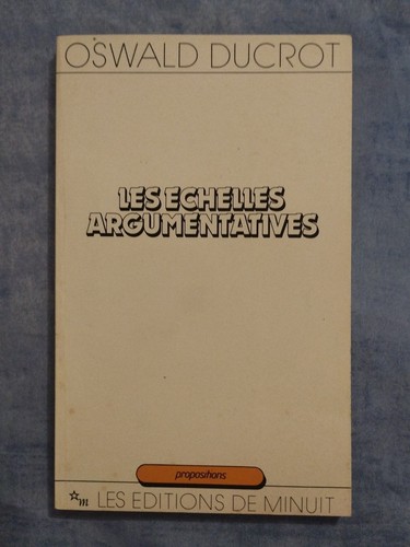 Les échelles argumentatives - Échelles,