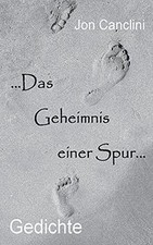 Das Geheimnis einer Spur