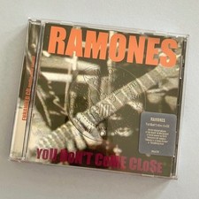 RAMONES - YOU DON'T COME CLOSE