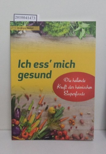 Ich ess mich - mich, gesund.