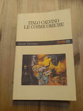 LE COSMICOMICHE di I CALVINO ed GARZANTI anno 1988