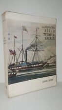 U. Tripicchio ARTE E TECNICA NAVALE - Nuova Edizione, Liguori 1978
