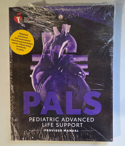 Pals pediatric advanced life - pediatric,