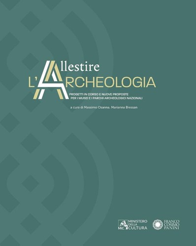 Libri allestire archeologia - allestire, l'archeologia