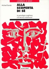 LIBRO ALLA SCOPERTA DI SE' -