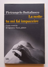 LA NOTTE TU MI FAI IMPAZZIRE
