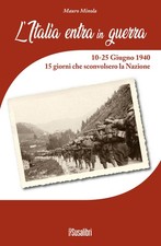 L'Italia entra in Guerra