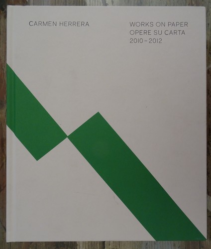 Carmen herrera works - on, paper