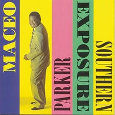 Maceo Parker - Southern