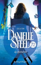 Libri Danielle Steel - Lo Spettacolo