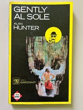 Gently al sole di Alan Hunter