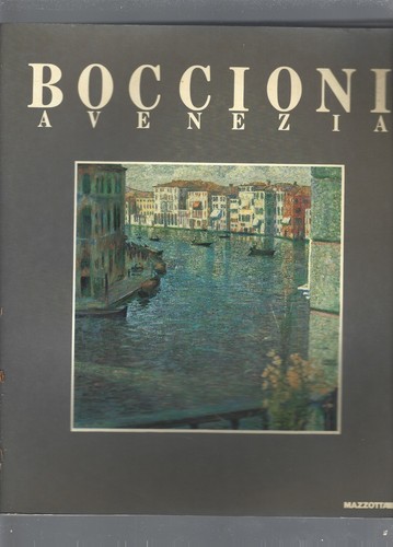 Boccioni venezia - a,