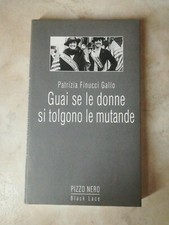 Guai se le donne si tolgono le mutande - Patrizia Finucci Gallo -Pizzo nero- E08
