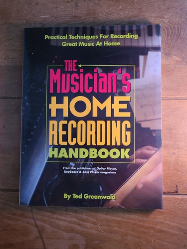 The musician home recording - musician's,
