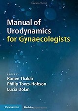 Manual of Urodynamics for