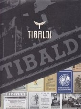 Tibaldi storia delle - -, la