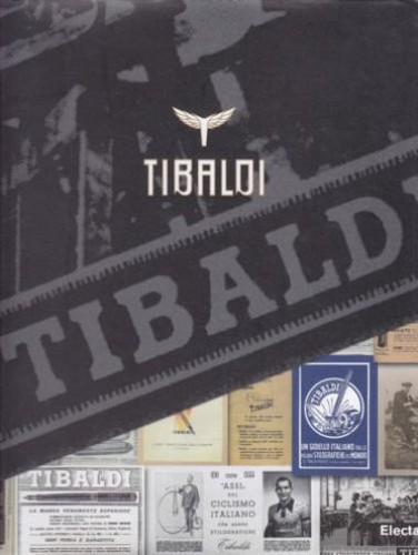 Tibaldi storia delle - tibaldi, la